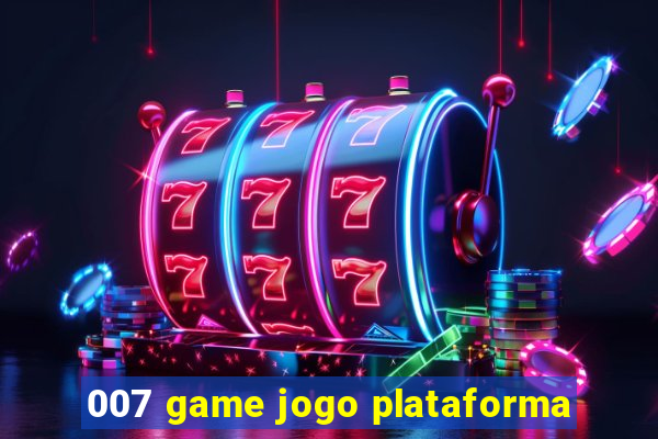 007 game jogo plataforma